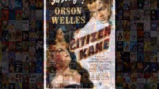 Why Citizen Kane Is The Greatest Movie Ever Made