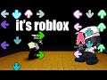 roblox friday night funkin is REAL