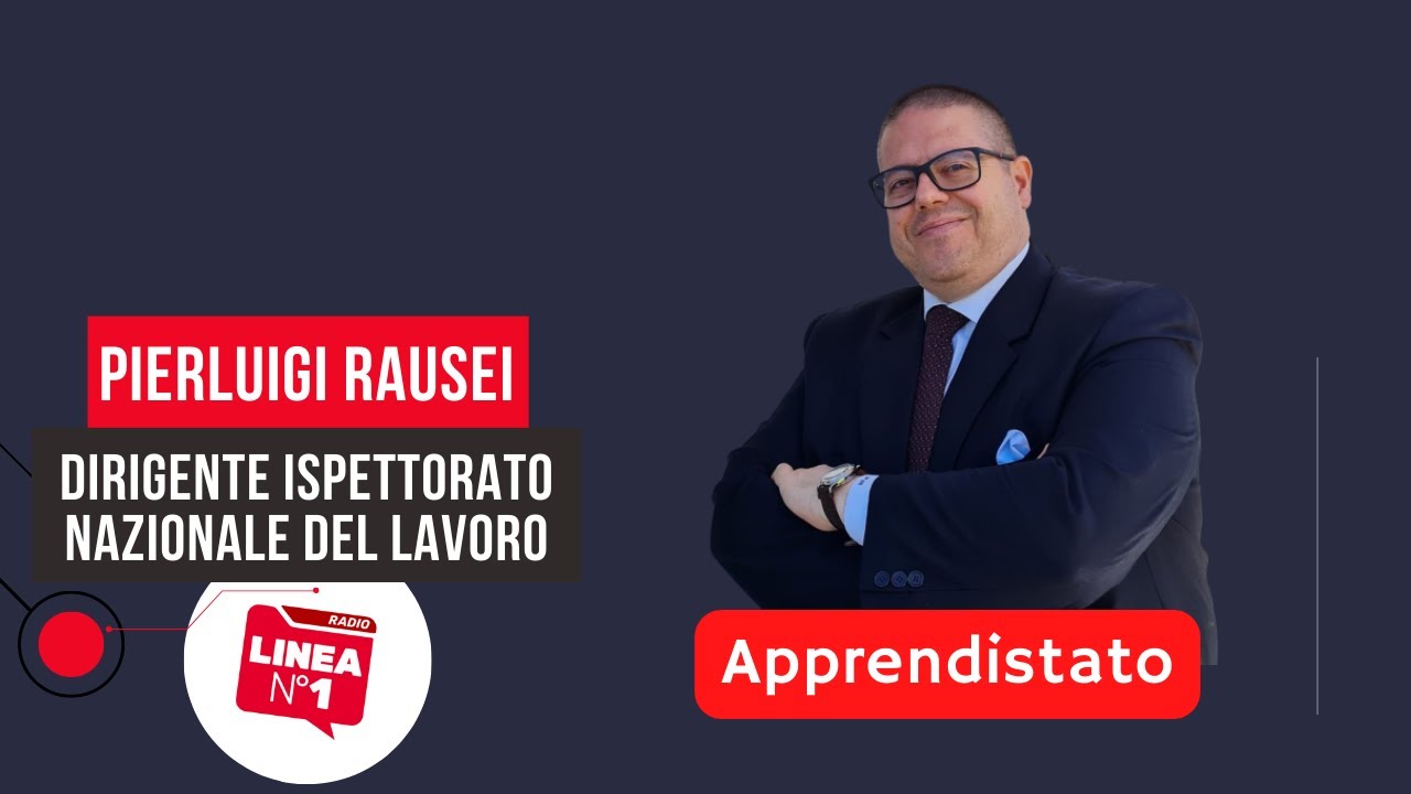 APPRENDISTATO: Parole di Lavoro con Pierluigi Rausei