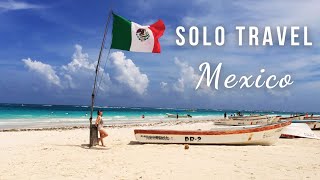 Mexico Solo Travel / Mexico City / Teotihuacan/ Cancún / Chichén Itzá / Isla Mujeres
