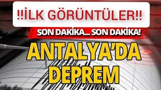 Antalyada Depremdeprem Anı Görüntülerison Dakika