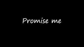 Vignette de la vidéo "Promise Me - Kill Hannah (Lyrics)"