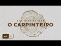 O Carpinteiro - Som do Reino Tour // Alessandro Vilas Boas