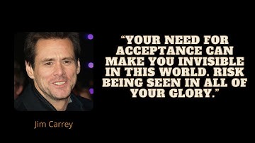 151 | Jim Carrey Your Need for Acceptance can Make You Invisible in this World. Risk being Seen