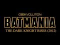 Batmania day 21  the dark knight rises