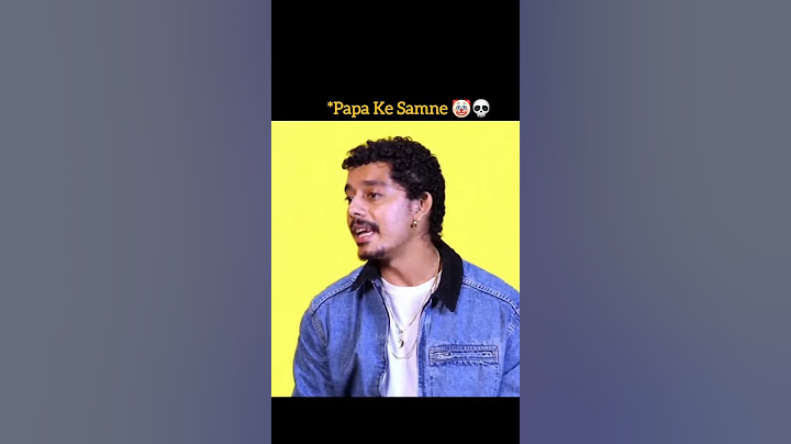 papa ke samne