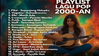 LAGU HITS POP INDONESIA TAHUN 2000AN PALING ENAK DI DENGAR