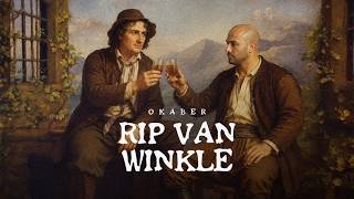 CTV x OKABER โ Rip Van Winkle (Updated Version)