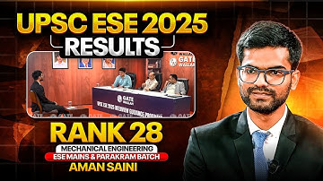 UPSC ESE Final Result 2025 | Aman Saini Rank 28 ME | ESE Interview Guidance Program