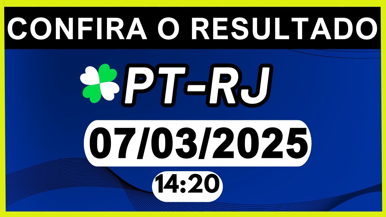 RESULTADO JB - PT-RJ e LOOK-GO 14:20 | 07/03/2025 - YouTube