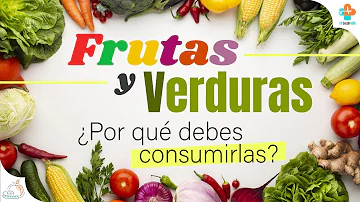 ¿Qué le pasa a tu cuerpo si comes frutas y verduras?