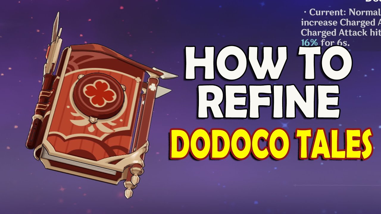 How to get dodoco tales refinement
