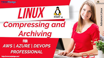 Compressing and Archiving Files in Linux | tar and zip command | Linux Tutorial | Module 5 (Part V)