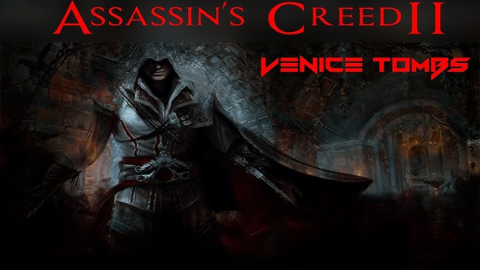 Tuscany and Venice, Ezio style! (Assassin's Creed II) –