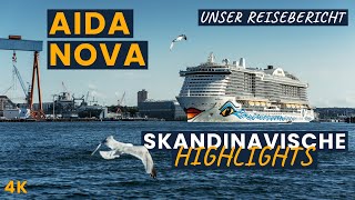 AIDA Cruises | AIDA Nova | Skandinavische Highlights | Unser Reisebericht