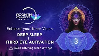 Awaken Your Intuition | Third Eye Activation Music for Deep Sleep, Meditation & Healing