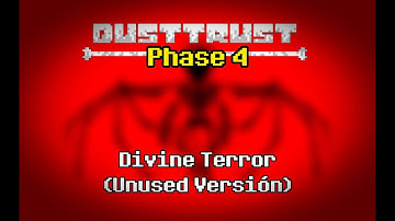 DustSwap || DustTrust Sans (Phase 4) - Divine Terror [Unused Version]