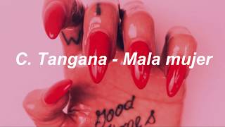 C. Tangana - Mala Mujer | Letra