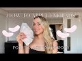 How to apply eye pads  patches for eyelash extensions