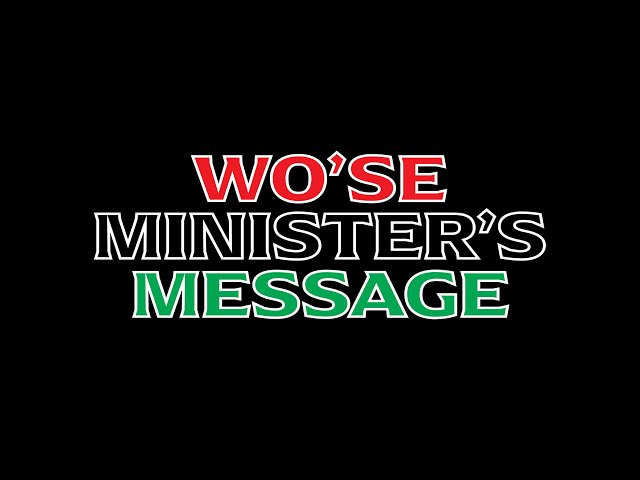 Wo'se Community Church - Minister's Message - Minister Latham