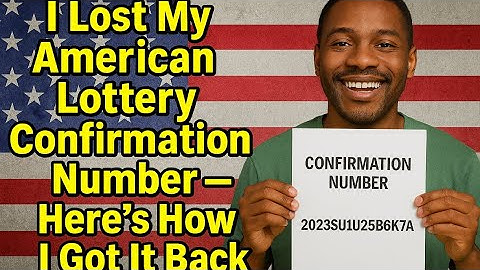 How to Recover Your Lost DV Lottery Confirmation Number