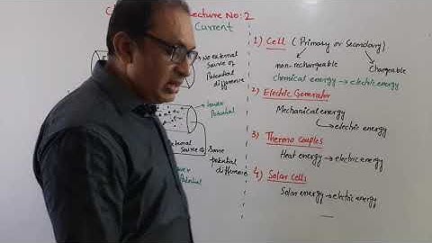 Current Electricity Lec -2 | Sources of Current | 2nd Year FSc Physics
