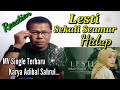 LESTI - SEKALI SEUMUR HIDUP | REACTION