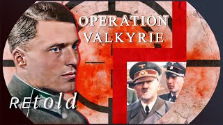 Operation Valkyrie: Inside the Plot to Assassinate Hitler | WW2 Stories | Retold