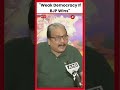 RJD MP Manoj Jha Suspects Weaking Democracy If BJP Comes To Power Again