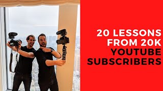 20 Things I've Learned from Gaining 20k Subscribers | Location Rebel