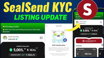 SEALSEND KYC Kaise Karen | SealSend KYC Update 🚀 Listing Update 🔥 Ice Network All Verification 📸