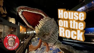 House on the Rock - Full Tour - Spring Green, WI