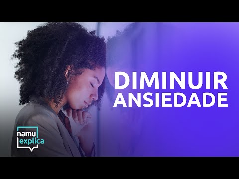 5 dicas infalíveis para vencer e controlar a ansiedade