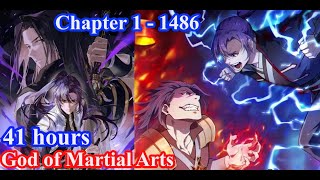 God of Martial Arts Chaper 1-1486 - Manhwa Recap - Manhua Recap