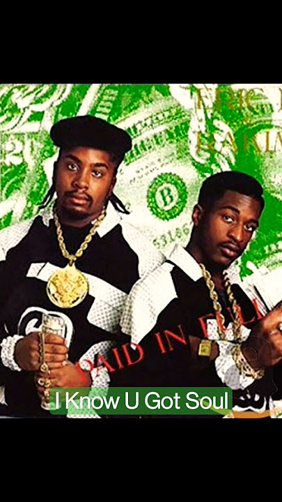 Eric B & Rakim ~ I Know U Got Soul #hiphop #classichiphop #rap #EricB #Rakim #anaesthete #nonpareil