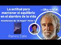 La actitud para mantener el equilibrio en el alambre de la vida enseanzas de el faquir parte 1