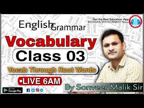 ENGLISH GRAMMAR_ Vocabulary_Part 03 ---- Class-38_By Sonveer Sir@LIVE:6am_Rojgar With Ankit|