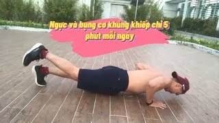 Bài tập phát triển cơ Ngực & Bụng cực khủng khiếp cho anh em