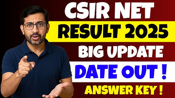 CSIR NET Result 2025 Date 🔥 | CSIR NET 2025 Expected Cut Off & Merit List Update | CSIR NET Result