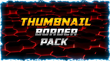 How To Make Thumbnail Border | Free Download Border Pack | Thumbnail Border Kaise Banaye  #Thumbnail