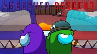 MASHUP: Ambush x Descend (DAGames x Kyle Allen) (W Version)