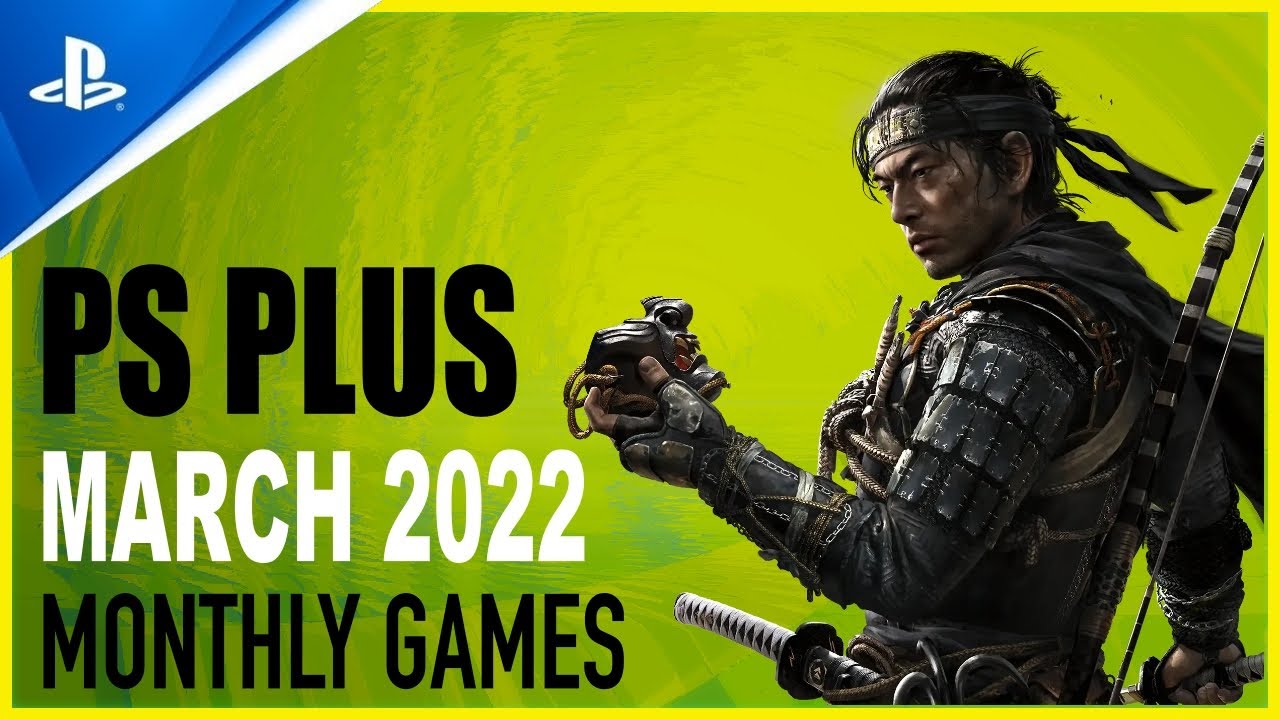  leak playstation plus games for march 2022 ps plus march free games
