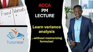 Variable and Fixed Overheads Variance | ACCA Performance Management (F5) Lecture 50