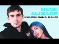 Alizade  bege  kalbin bana kald lyric