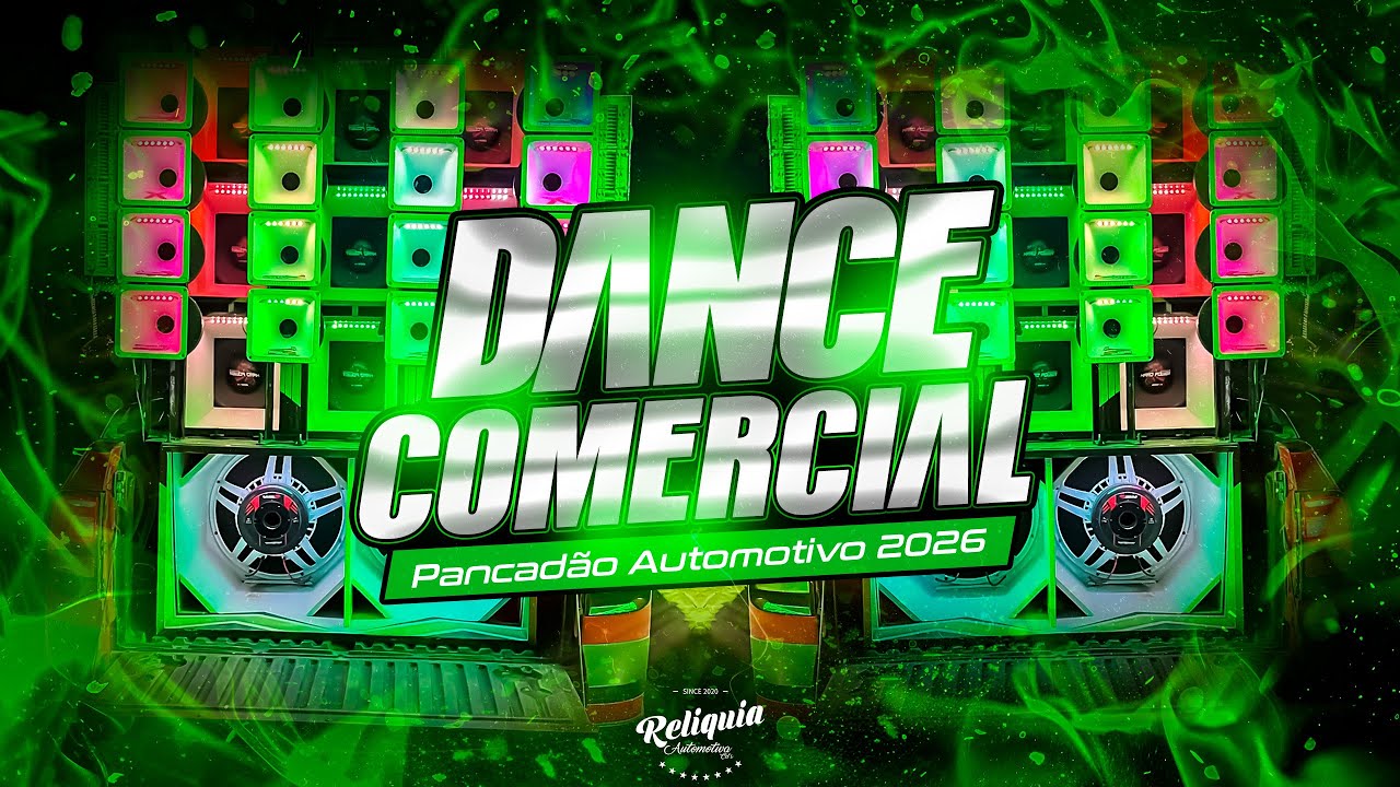 MEGA PANCADÃO AUTOMOTIVO REMIX 2026 - DANCE COMERCIAL REMIX 2026