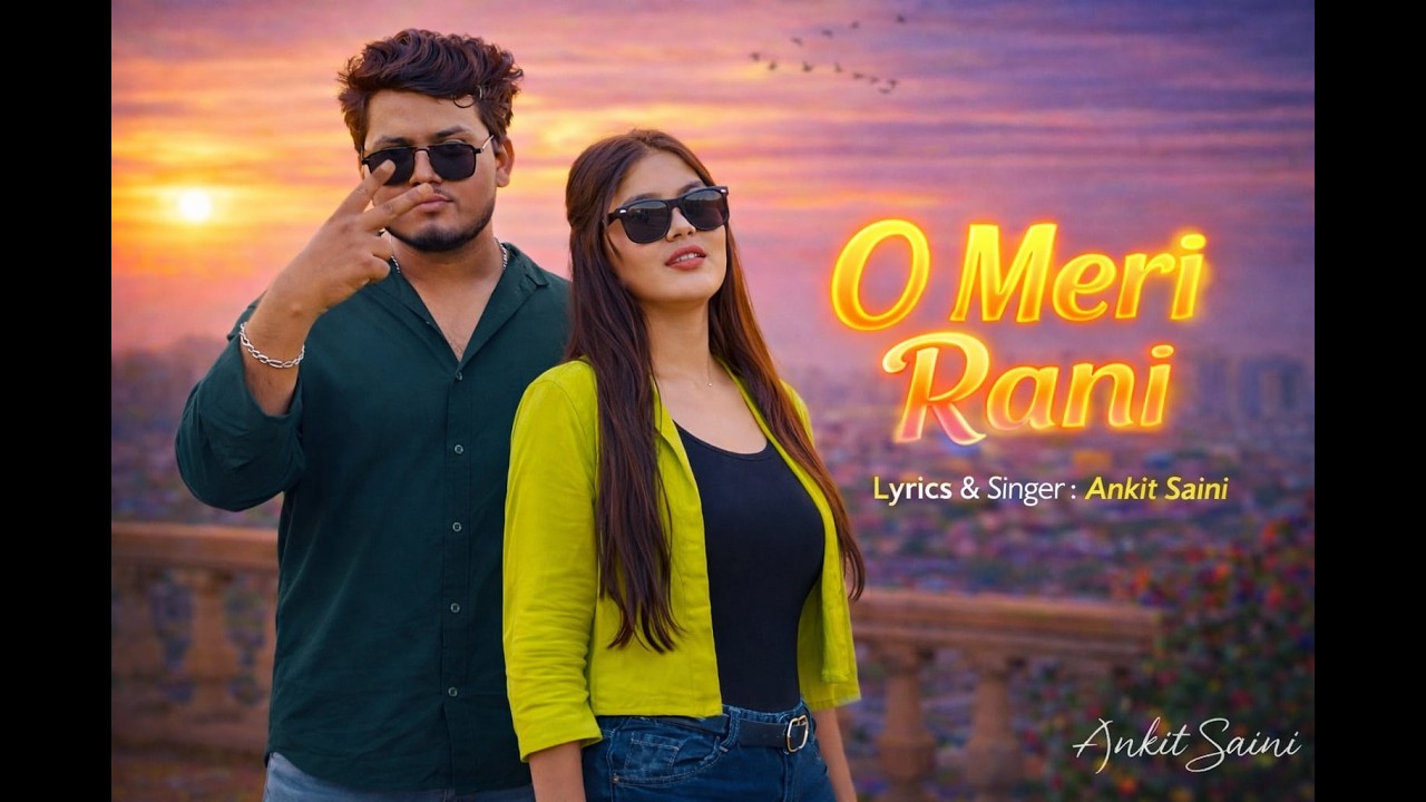 O Mari Rani(Official Video)Ankit,Miss Sapna | O Meri Jaan Tu Lagdi ...