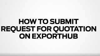 How to Submit an RFQ on ExportHub.com