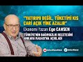Ekonomi Yazarı Ege Cansen, ekonomideki son gelişmeleri Ankara Masası Özel yayınında değerlendirdi