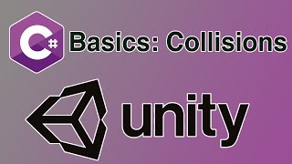 02 Unity C# Basics || Collisions