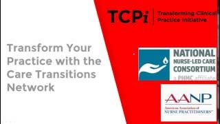 Transform Your Practice with the Care Transitions Network